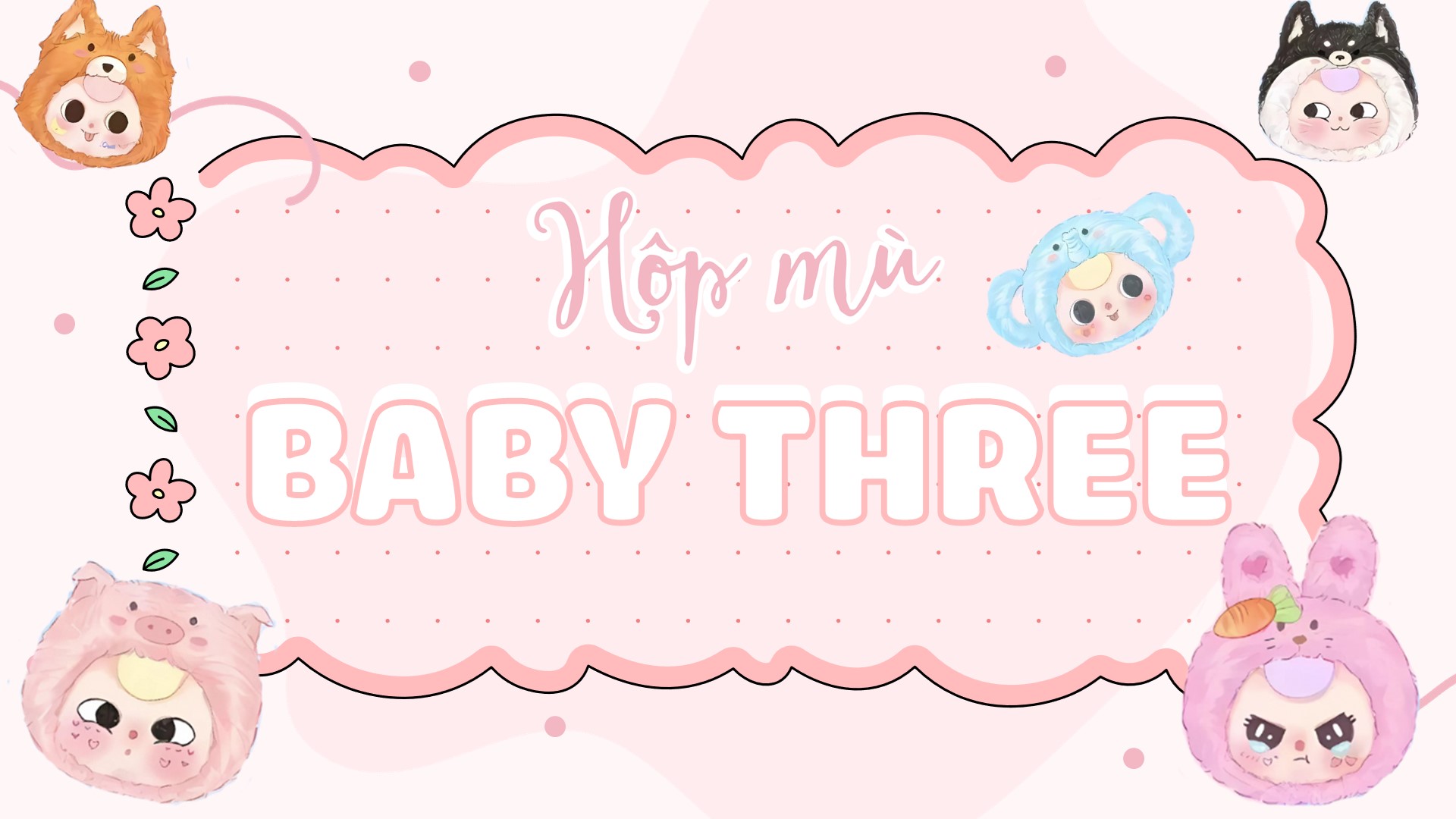 Hộp mù Baby three